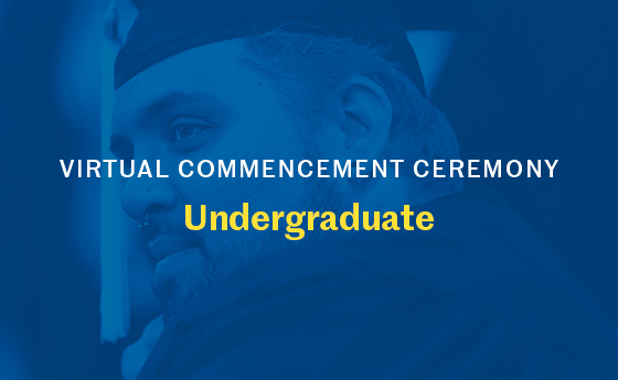 Virtual Commencement Ceremony Undergraduate