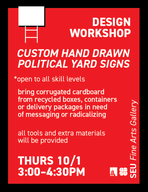 Red poster with white text announcing a "Custom Hand Drawn Political Yard Sign" design workshop