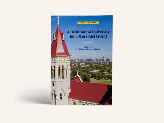 The cover of the 2023-2024 Strategic Plan Report for St. Edward's University