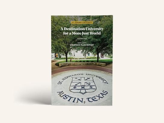 The cover of the 2024-2025 Strategic Plan Report for St. Edward's University